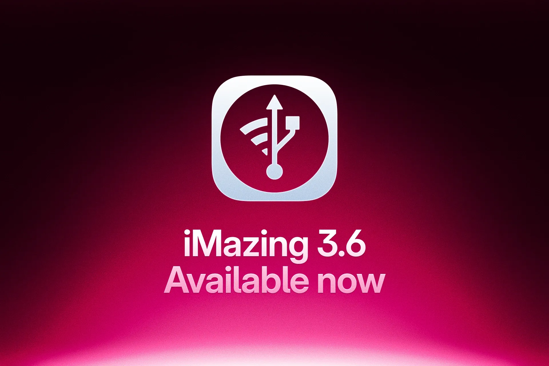 iMazing 3.6 Available Now