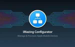 Cover image for Introducing iMazing Configurator